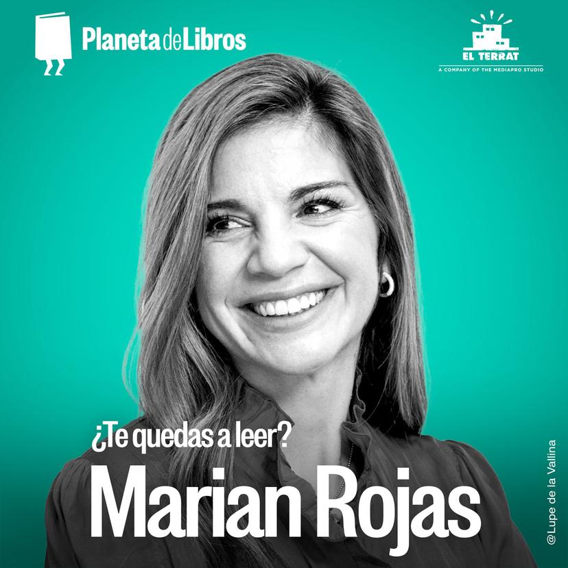 ¿Te quedas a leer? Con Marian Rojas