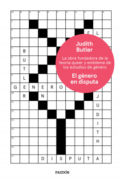 El género en disputa - Judith Butler | PlanetadeLibros