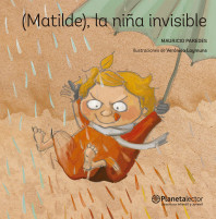 Imagen de apoyo de  (Matilde), la niña invisible