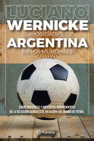 Imagen de apoyo de  Curiosidades de Argentina en los Mundiales