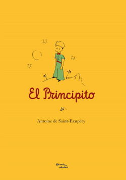 El Principito - Antoine De Saint-Exupery EDITORIAL PLANETA