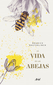 Imagen de apoyo de  La vida de las abejas (Edición mexicana)