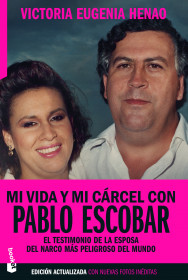 Imagen de apoyo de  Mi vida y mi cárcel con Pablo Escobar