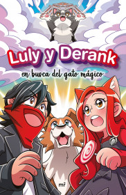 Imagen de apoyo de  Luly y Derank 1. Luly y Derank en busca del gato mágico